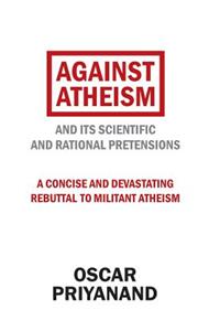 Against Atheism
