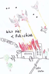 Wild Pigs of Fukushima