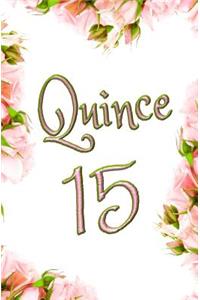 Quince 15