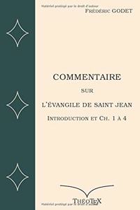 Commentaire sur l'Evangile de Saint Jean