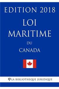 Loi maritime du Canada - Edition 2018