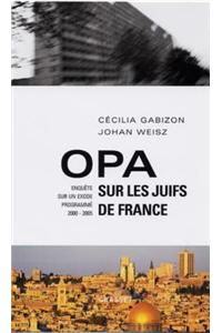 Opa Sur Les Juifs de France