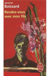 Rendez-Vous Avec Mon Fils