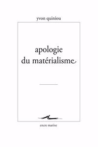 Apologie Du Materialisme
