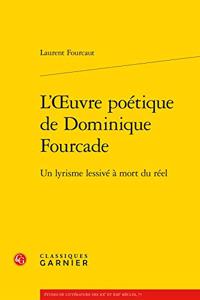 L'Oeuvre Poetique de Dominique Fourcade