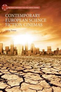 Contemporary European Science Fiction Cinemas