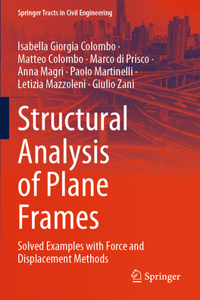 Structural Analysis of Plane Frames