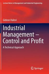 Industrial Management- Control and Profit