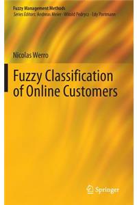 Fuzzy Classification of Online Customers