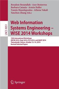 Web Information Systems Engineering - Wise 2014 Workshops