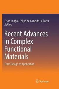 Recent Advances in Complex Functional Materials