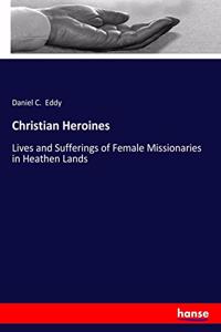 Christian Heroines