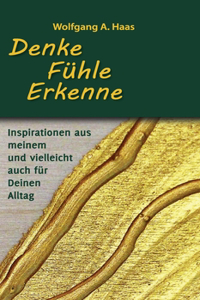 Denke - Fühle - Erkenne