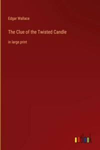 Clue of the Twisted Candle