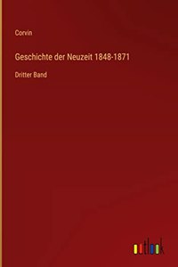 Geschichte der Neuzeit 1848-1871