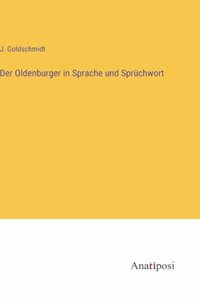 Oldenburger in Sprache und Sprüchwort