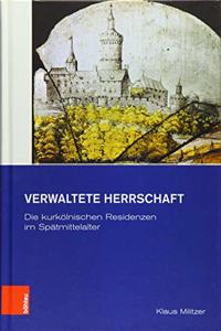 Verwaltete Herrschaft