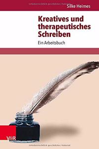 Kreatives Und Therapeutisches Schreiben