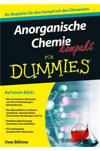 Anorganische Chemie kompakt fur Dummies