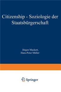 Citizenship - Soziologie Der Staatsbürgerschaft