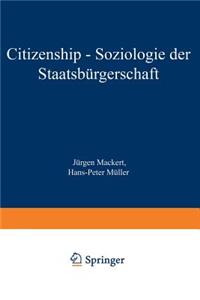 Citizenship - Soziologie der Staatsbürgerschaft