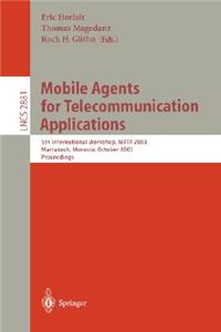 Mobile Agents for Telecommunication Applications