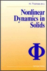 Nonlinear Dynamics in Solids