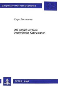 Der Schutz Territorial Beschraenkter Kennzeichen