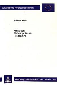 Petrarcas Philosophisches Programm