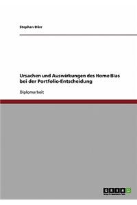 Ursachen und Auswirkungen des Home Bias bei der Portfolio-Entscheidung