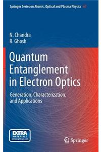 Quantum Entanglement in Electron Optics