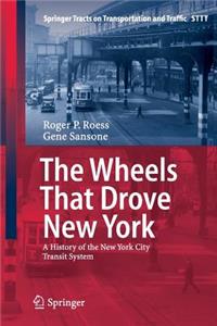 Wheels That Drove New York