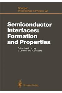 Semiconductor Interfaces: Formation and Properties