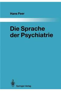 Die Sprache Der Psychiatrie