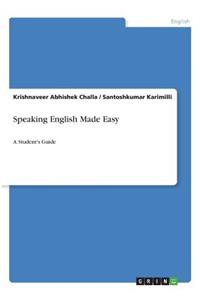 Speaking English Made Easy