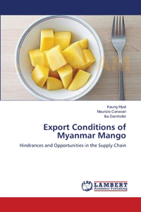 Export Conditions of Myanmar Mango