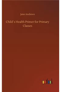 Child´s Health Primer for Primary Classes