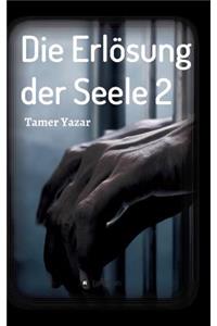 Die Erlösung Der Seele 2