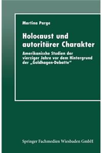 Holocaust und autoritärer Charakter