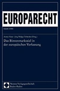 Das Binnenmarktziel in Der Europaischen Verfassung