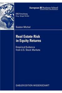 Real Estate Risk in Equity Returns