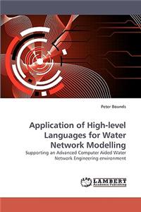 Application of High-level Languages for Water Network Modelling