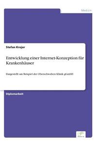 Entwicklung einer Internet-Konzeption für Krankenhäuser