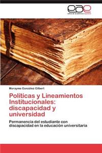 Políticas y Lineamientos Institucionales