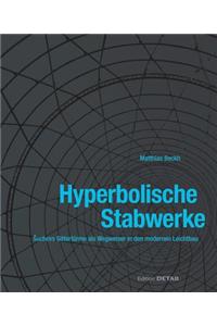 Hyperbolische Stabwerke