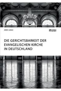 Gerichtsbarkeit der evangelischen Kirche in Deutschland