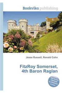 Fitzroy Somerset, 4th Baron Raglan