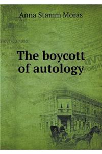 The Boycott of Autology