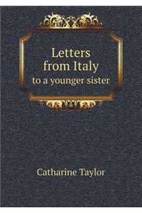 Letters from Italy to a younger sister