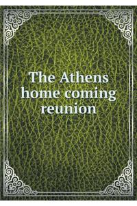 The Athens Home Coming Reunion